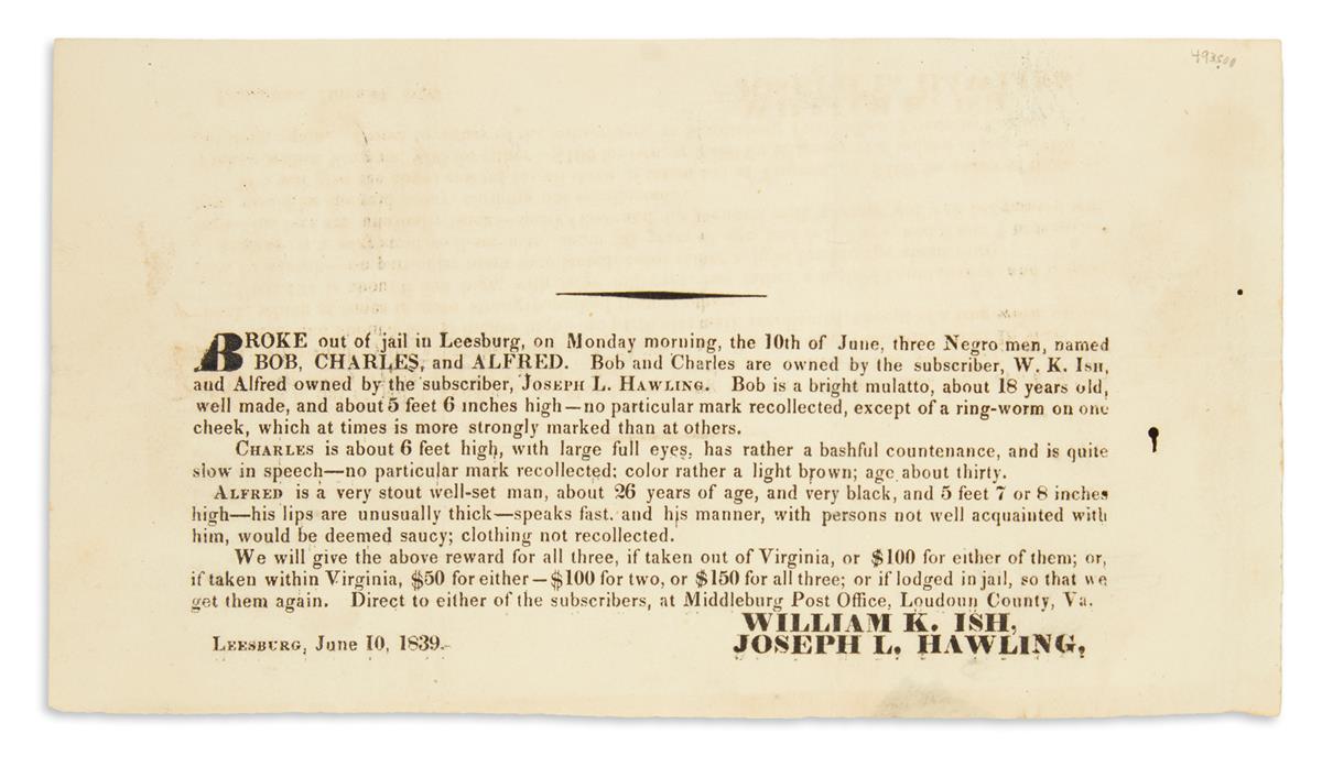 (SLAVERY AND ABOLITION.) Runaway slave notice for three men who escaped from the Leesburg jail.
